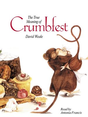 cover image of The True Meaning of Crumbfest